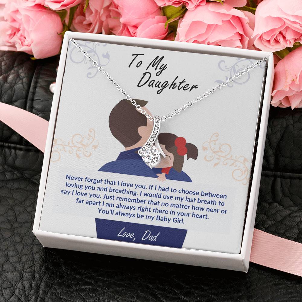 To My Daughter from Dad - Always Be My Baby Girl -SO001