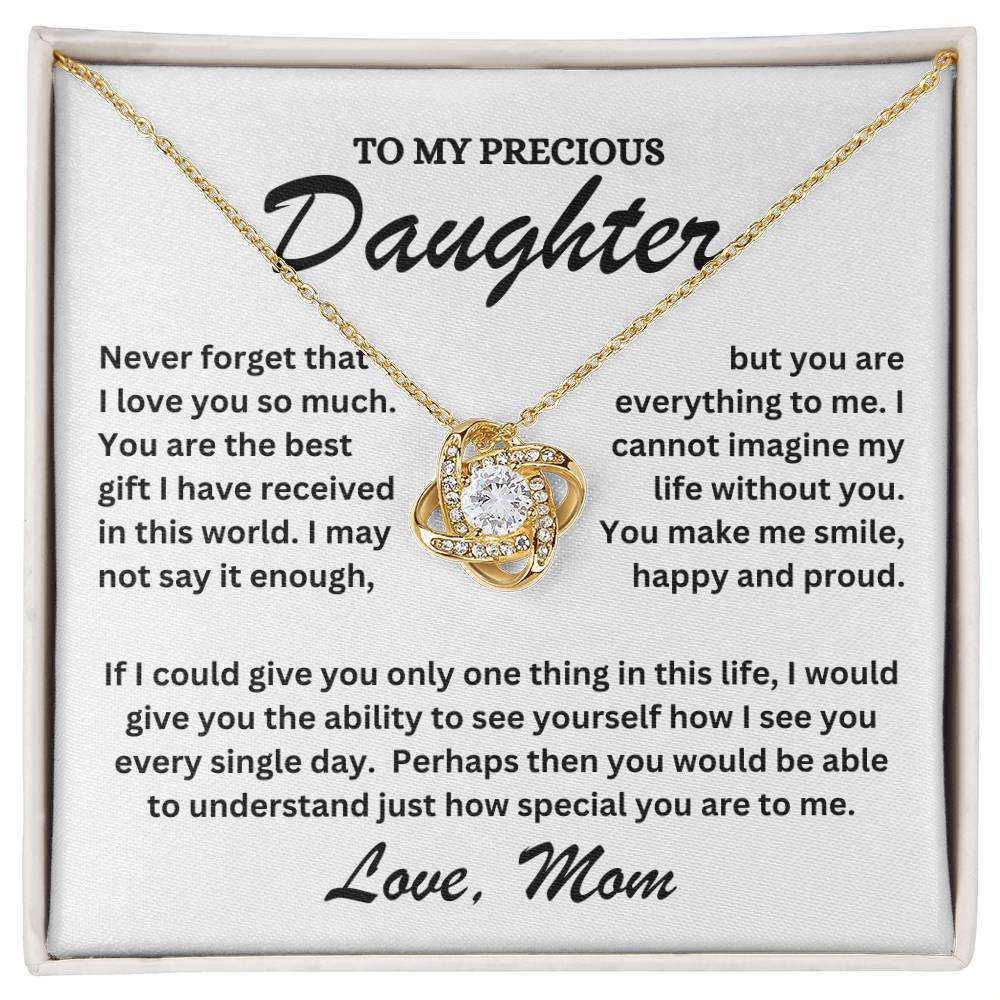To My Precious Daughter - Love Mom - Love Knot Necklace - TJ072