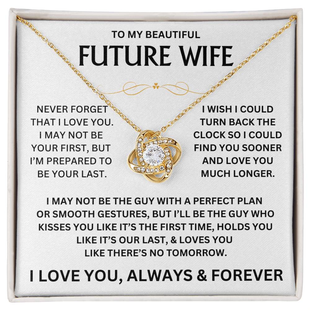 To My Beautiful Future Wife - Love Knot Gift Set - TJ139 - V1 - Personalized