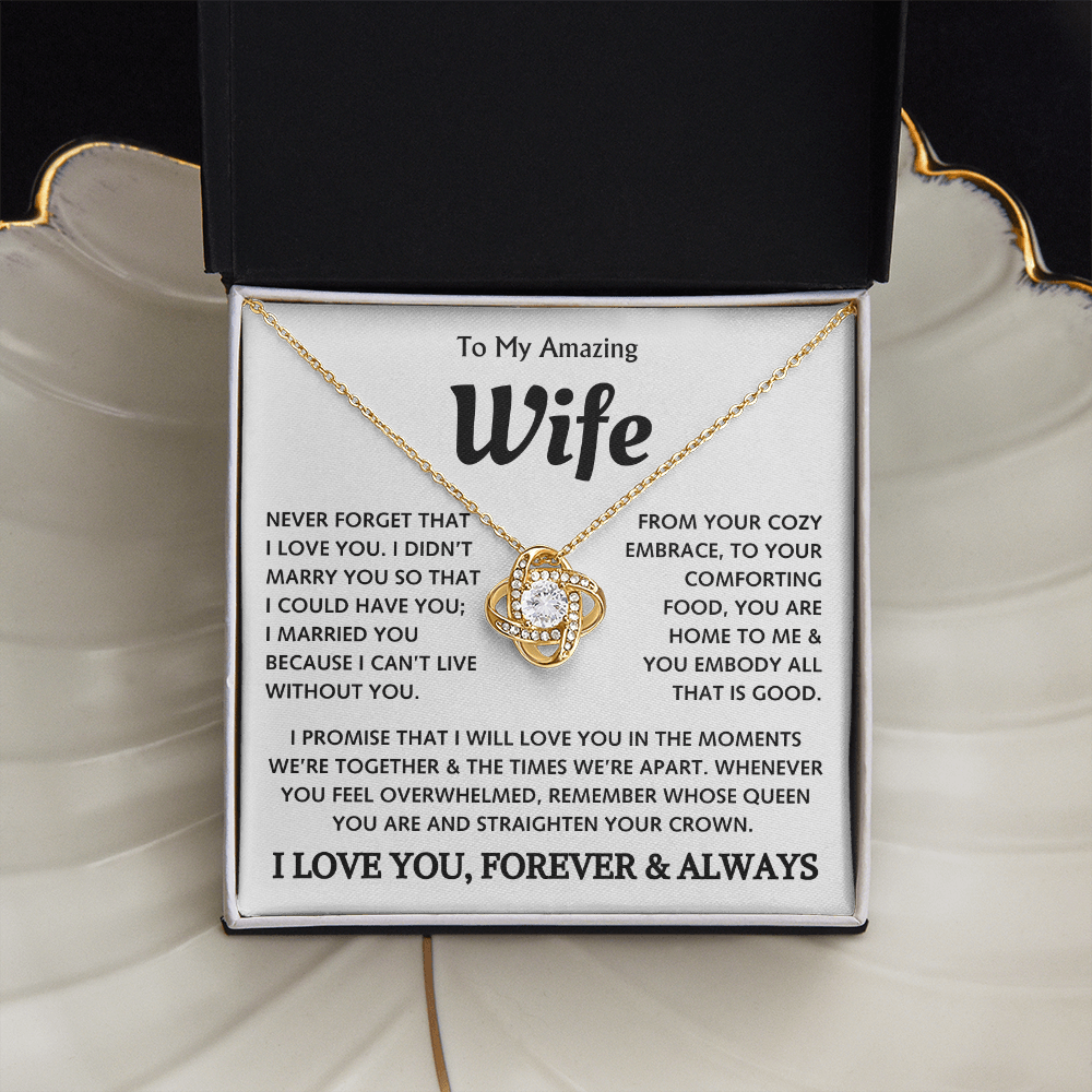 To My Amazing Wife - Love Knot Gift Set - TJ129