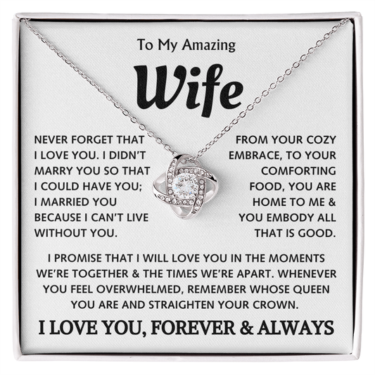 To My Amazing Wife - Love Knot Gift Set - TJ129