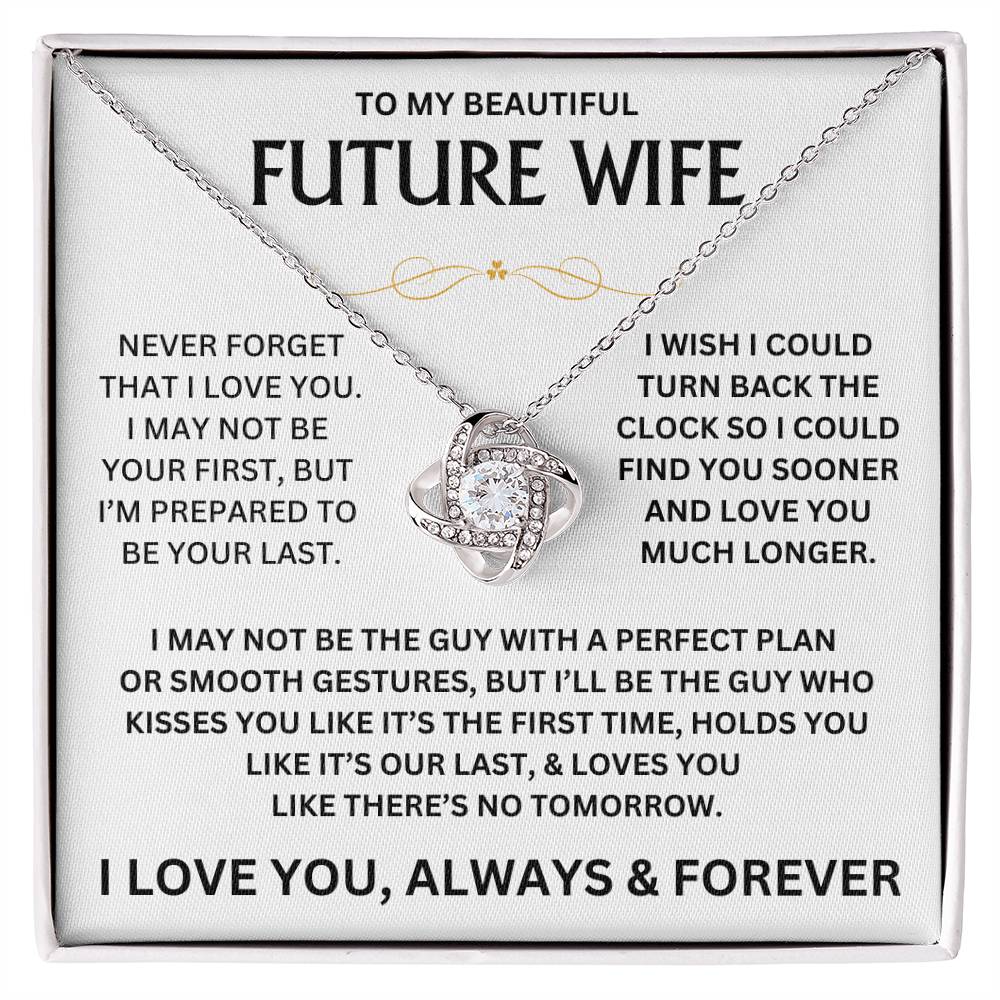 To My Beautiful Future Wife - Love Knot Gift Set - TJ139 - V1 - Personalized