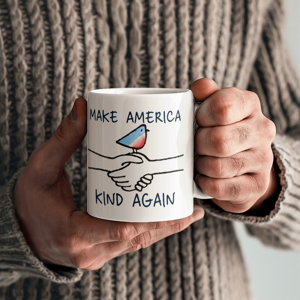 Make America Kind Again - Ceramic Mug -TJ031