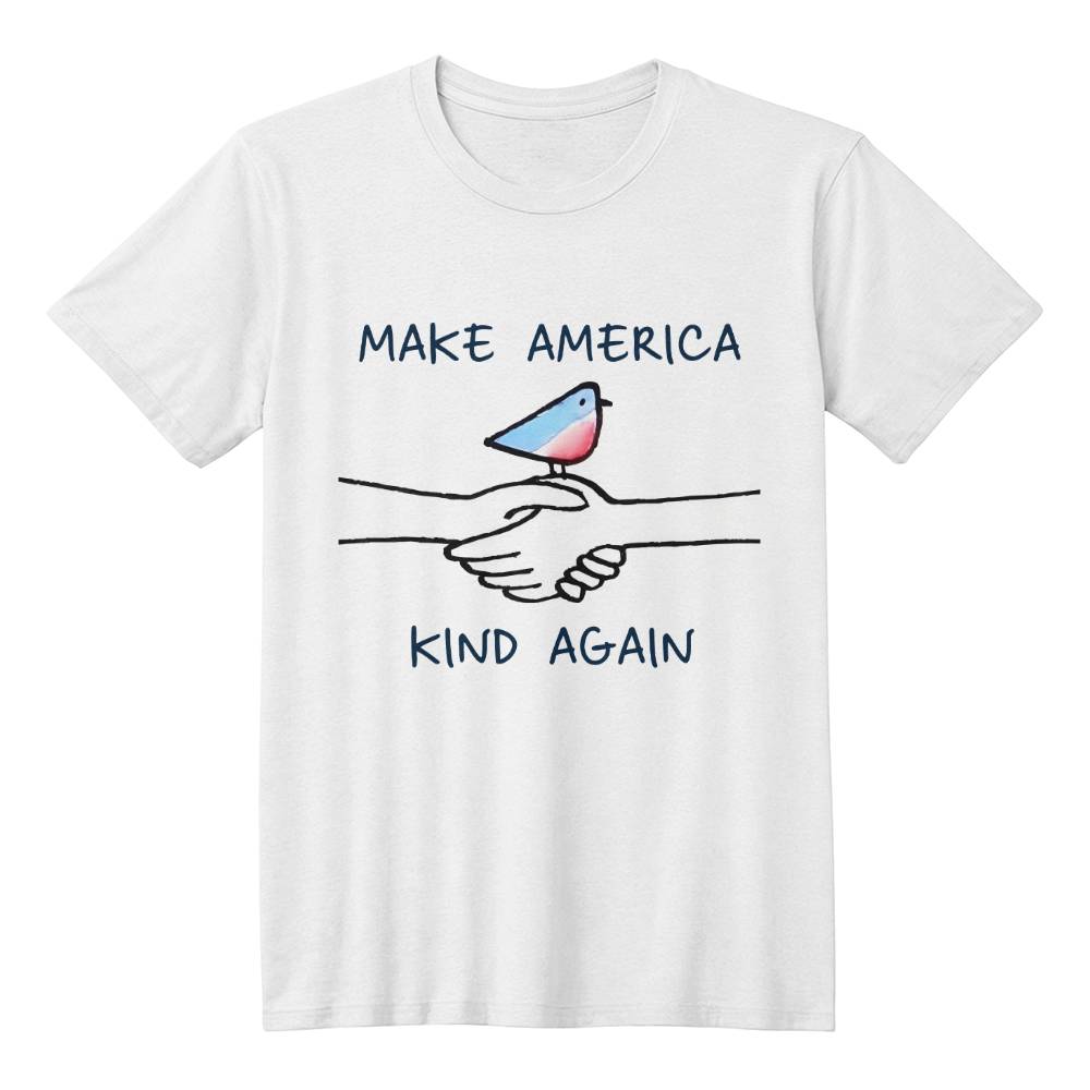 Make America Kind Again - White T-Shirt - TJ033