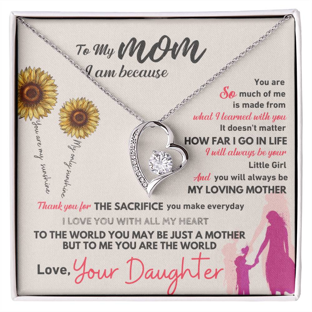 To My Mom - You Are My World