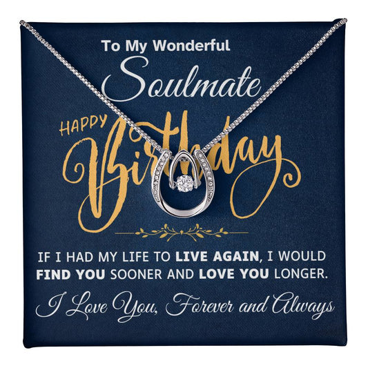 To My Soulmate [Birthday Edition] - Lucky in Love Necklace Gift Set - TJ035