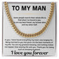 To My Man - Cuban Link Chain - TJ011