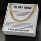 To My Man - Cuban Link Chain - TJ011