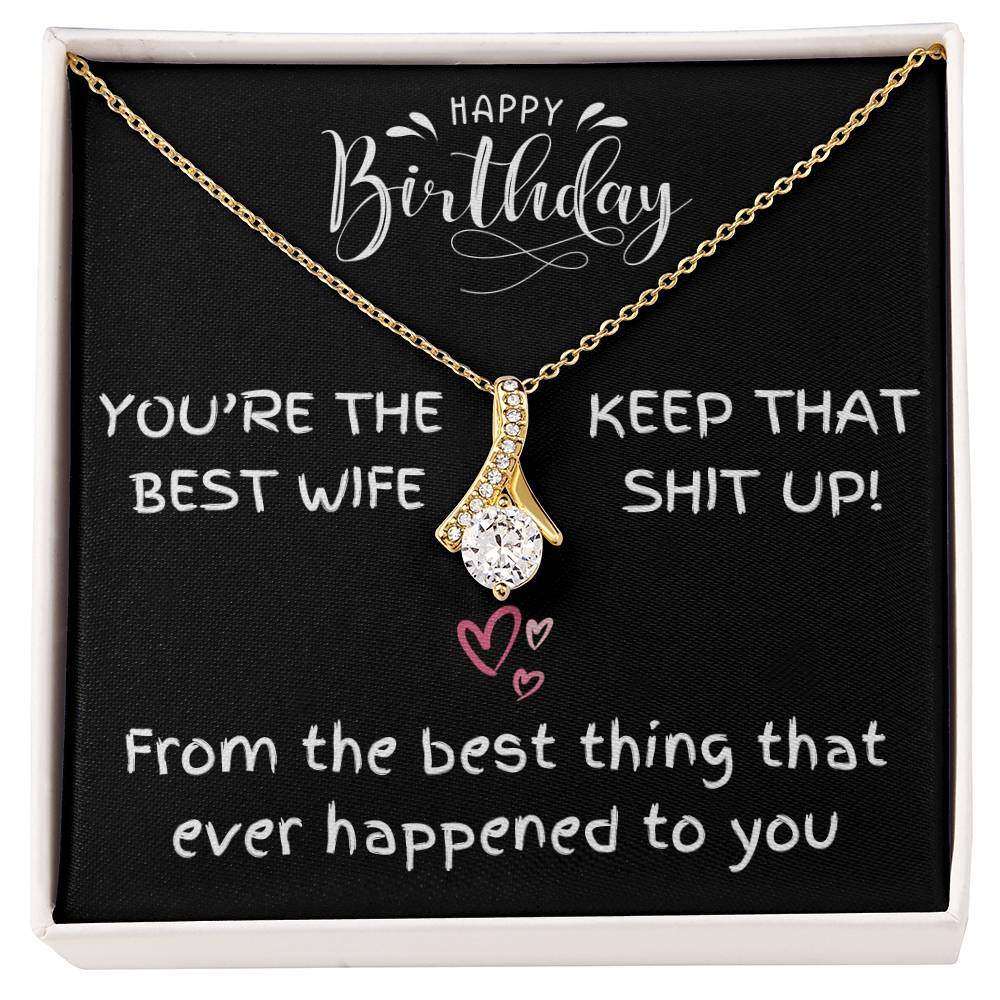 You're The Best Wife [Birthday Edition] - Alluring Beauty Necklace Gift Set -TJ037