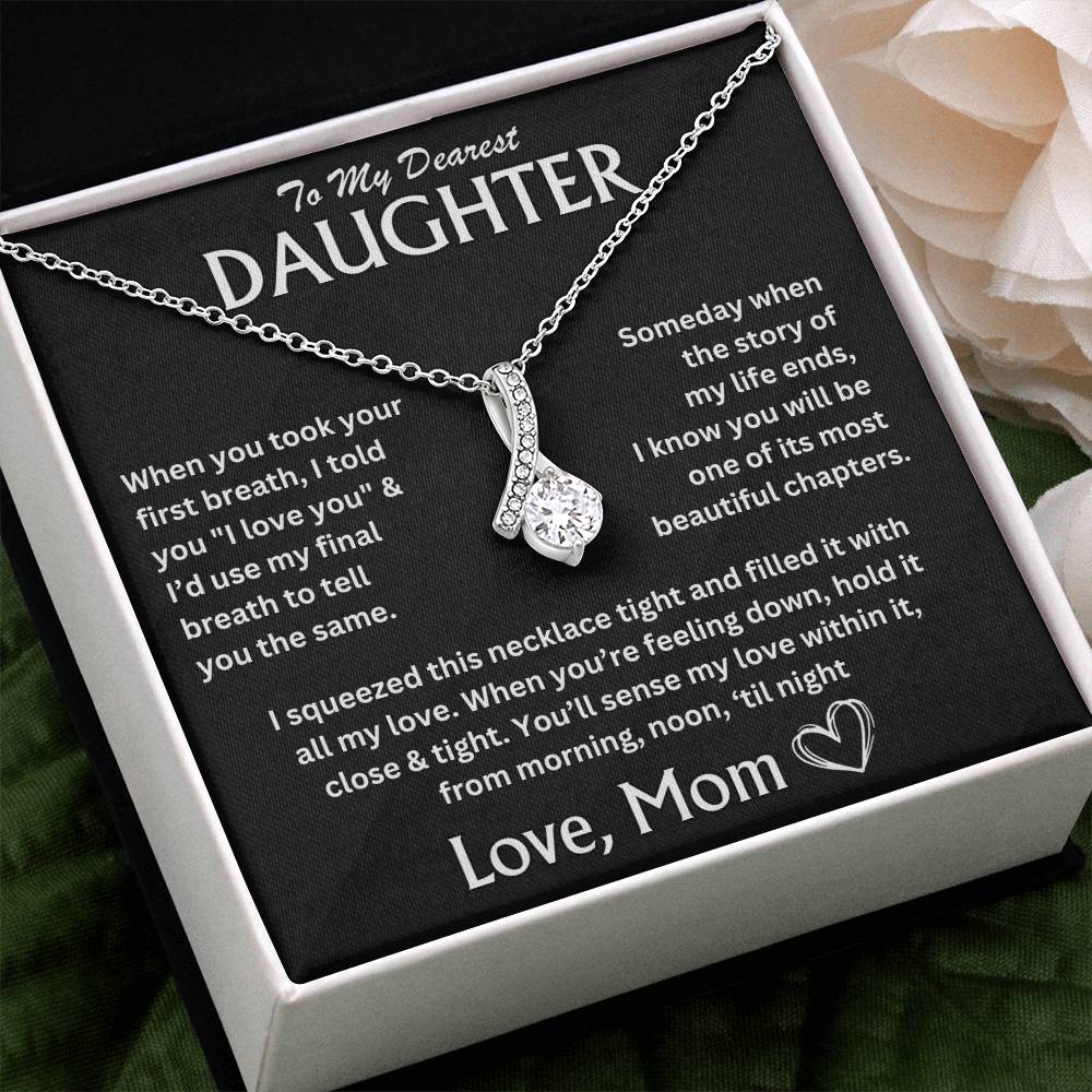 To My Dearest Daughter - Love, Mom - Alluring Beauty Necklace - TJ066V4