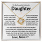 To My Beautiful & Lovely Daughter - Love knot Gift Set - TJ106