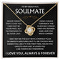 To My Beautiful Soulmate - Love Knot Gift Set - TJ146