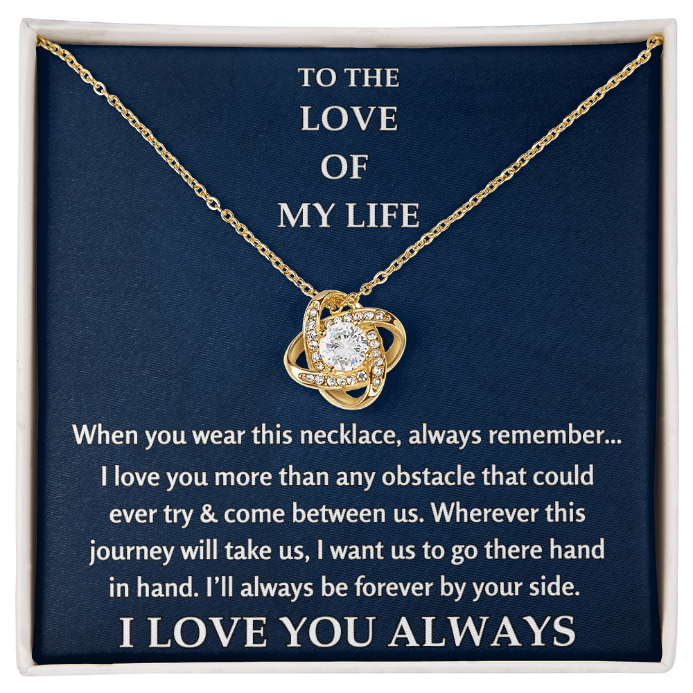 To The Love of My Life - Love Knot Gift Set - TJ127