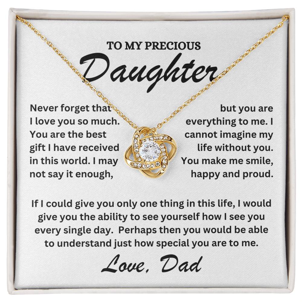 To My Precious Daughter - Love Dad - Love Knot Necklace - TJ071