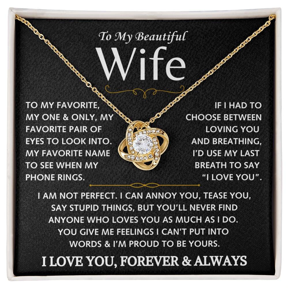 To My Beautiful Wife - Love Knot Gift Set - TJ135