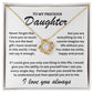 To My Precious Daughter - I Love You Always - Love Knot Necklace - TJ070