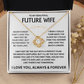 To My Beautiful Future Wife - Love Knot Gift Set - TJ139