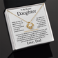 To My Beautiful Daughter - Love Knot Gift Set - TJ157