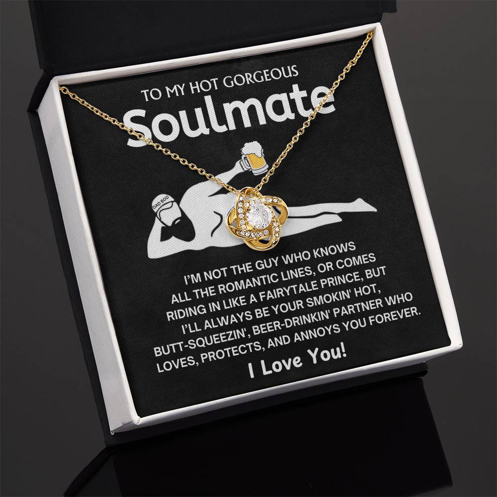 To My Smokin' Hot Soulmate - Love Knot Necklace - TJ085V2N