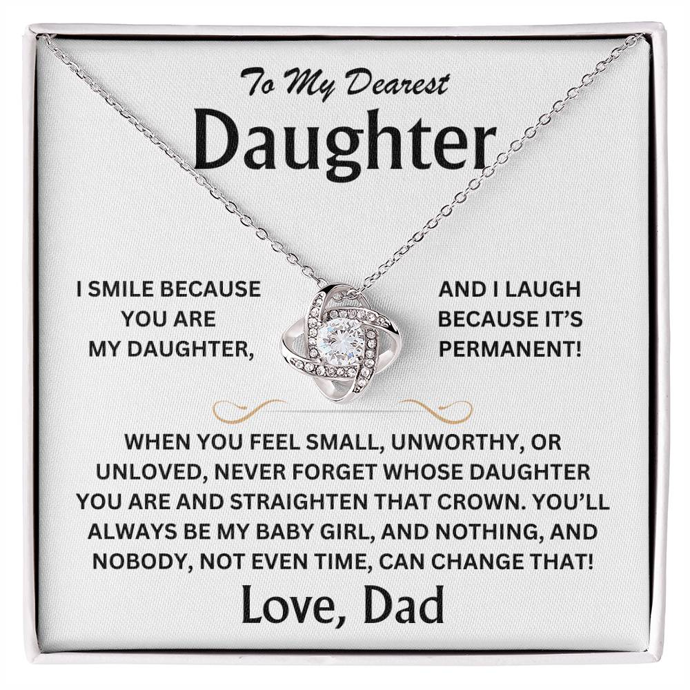 To My Dearest Daughter - Love, Dad - Love Knot Gift Set - TJ097