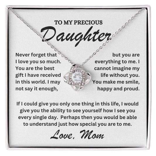 To My Precious Daughter - Love Mom - Love Knot Necklace - TJ072