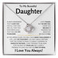 To My Beautiful Daughter - Love Knot Gift Set - TJ163