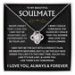 To My Beautiful Soulmate - Love Knot Gift Set - TJ146