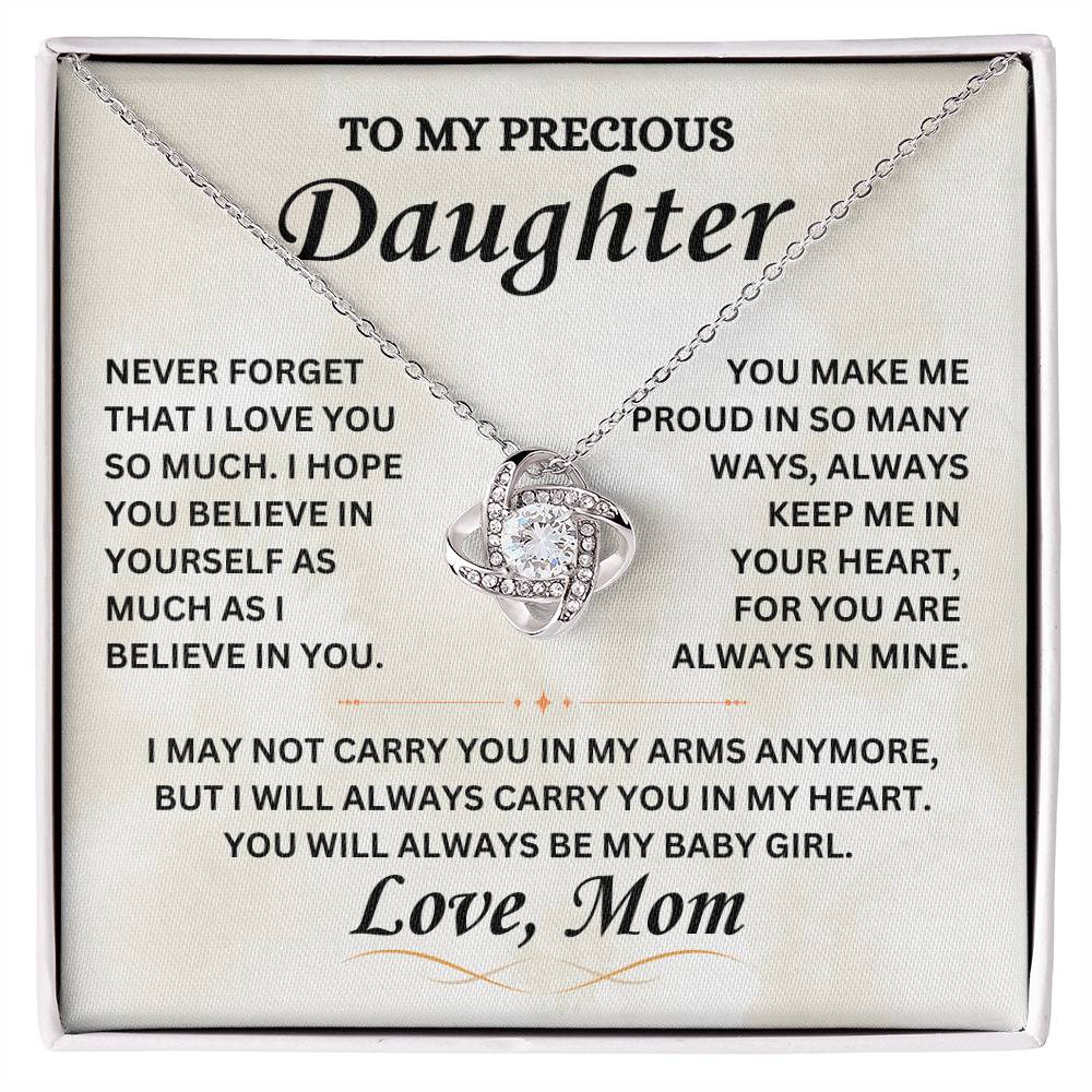 To My Precious Daughter - Love Mom -  Love Knot Necklace - TJ067