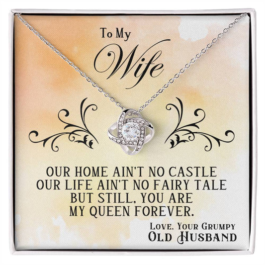 To My Wife - You Are My Queen