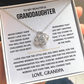 To My Beautiful Granddaughter - Love Knot Gift Set - TJ188