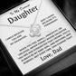 To My Dearest Daughter - Love, Dad - Love Knot Gift Set - TJ097