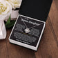 To My Bonus Daughter - Love, Your Bonus Mom - Love Knot Necklace - TJ075V2