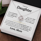 To My Dearest Daughter - Love Knot Gift Set - TJ175