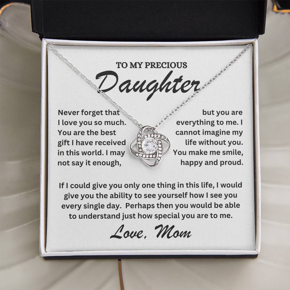 To My Precious Daughter - Love Mom - Love Knot Necklace - TJ072