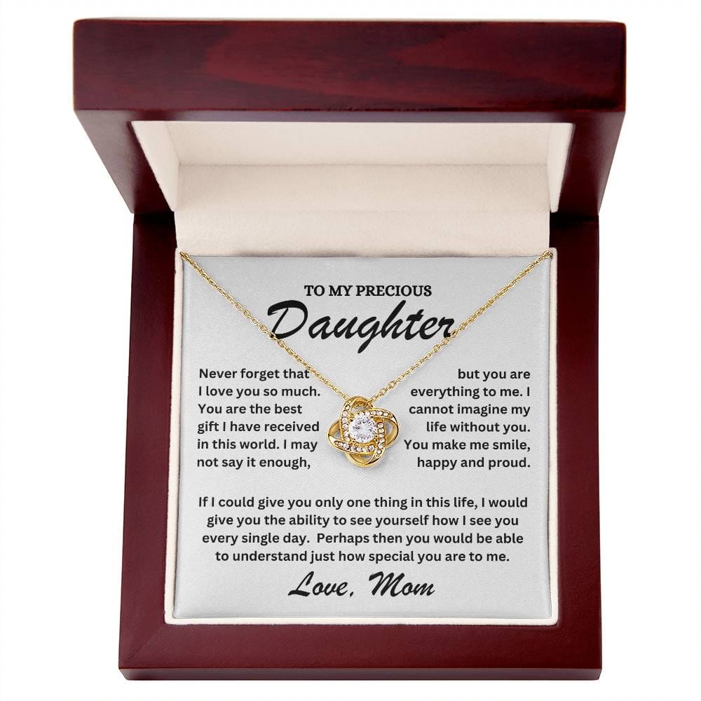 To My Precious Daughter - Love Mom - Love Knot Necklace - TJ072