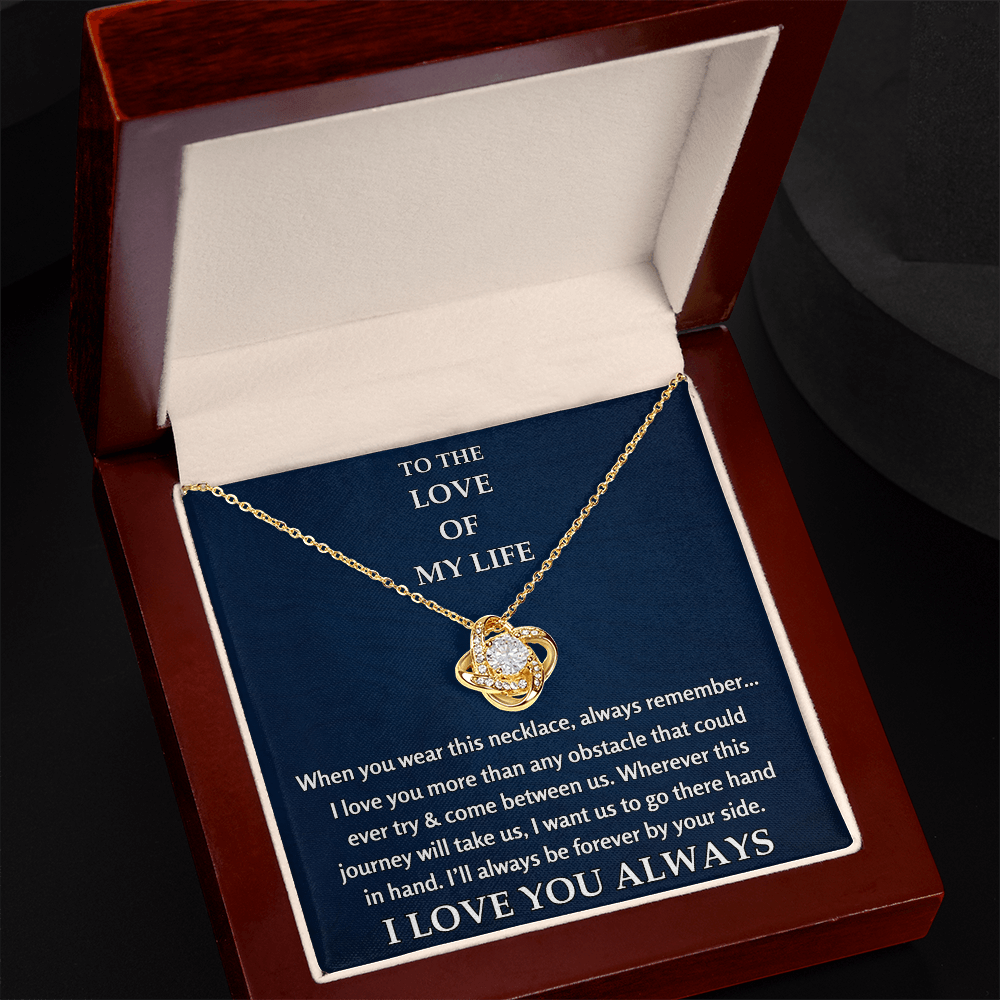 To The Love of My Life - Love Knot Gift Set - TJ127