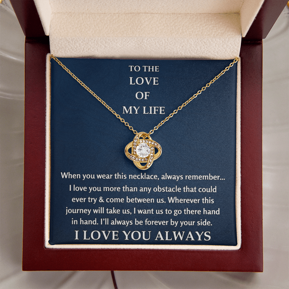 To The Love of My Life - Love Knot Gift Set - TJ127