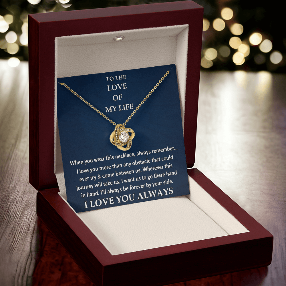 To The Love of My Life - Love Knot Gift Set - TJ127
