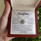 To My Dearest Daughter - Love Dad - Love Knot Gift Set - TJ151