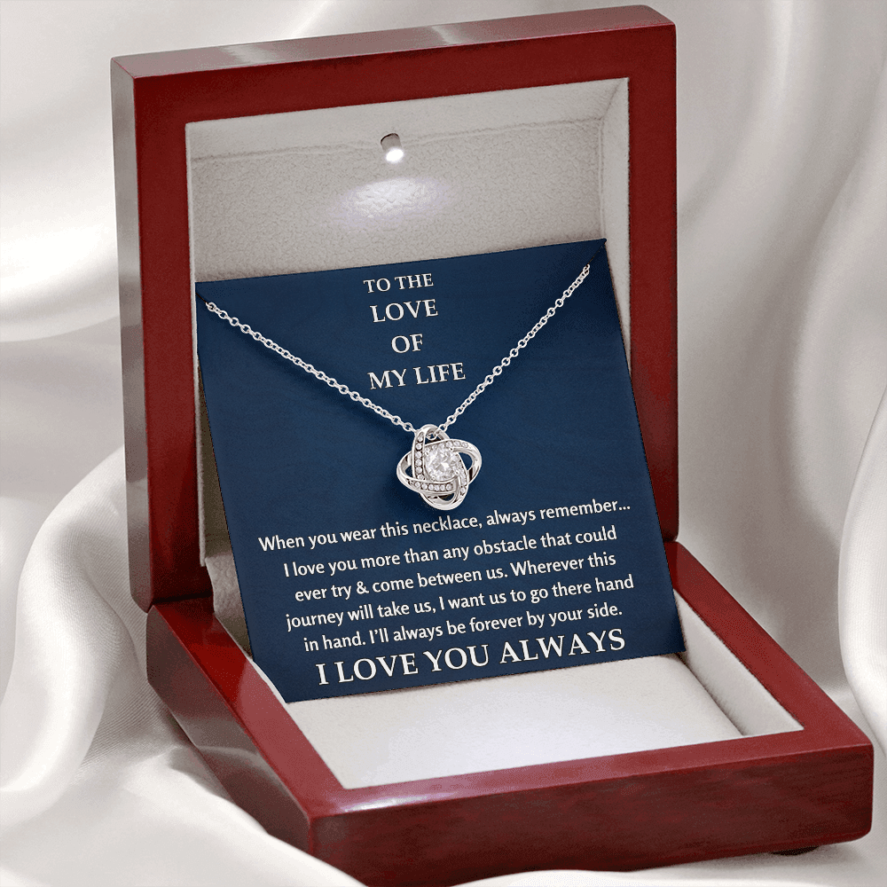 To The Love of My Life - Love Knot Gift Set - TJ127