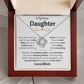 To My Dearest Daughter - Love Knot Gift Set - TJ174