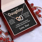 To My Lovely Daughter - Love Dad - Interlocking Hearts Gift Set - TJ101