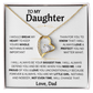 To My Daughter - Forever Love Gift Set - TJ803