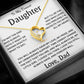 To My Dearest Daughter - Love Dad - Forever Love Gift Set - TJ091