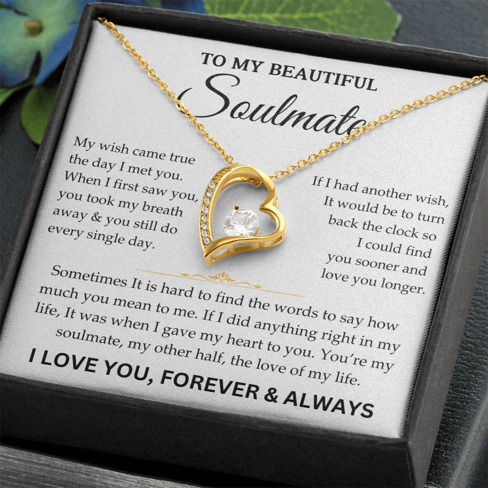 To My Beautiful Soulmate - Forever & Always - Forever Love Necklace - TJ074