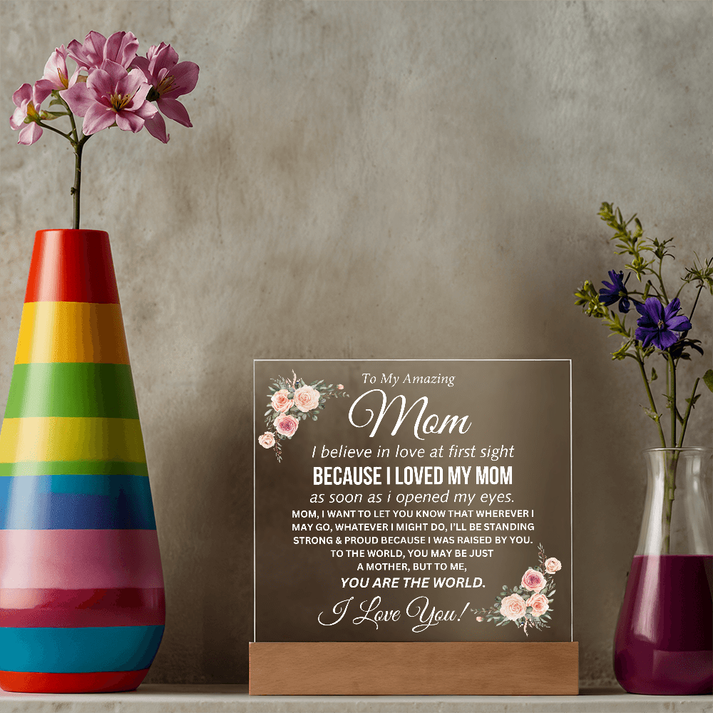 To My Amazing Mom - Acrylic Plaque - TJ164